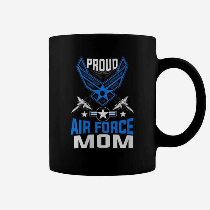 Womens Womens Proud Us Air Force Mom Shirt Us Air Force Military Coffee Mug