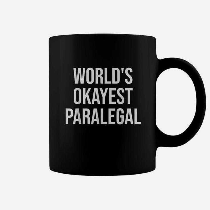 World's Okayest Paralegal Coffee Mug