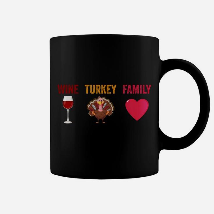 Wtf-Wine Turkey Family Funny Wine Lover Thanksgiving Day Sweatshirt Coffee Mug