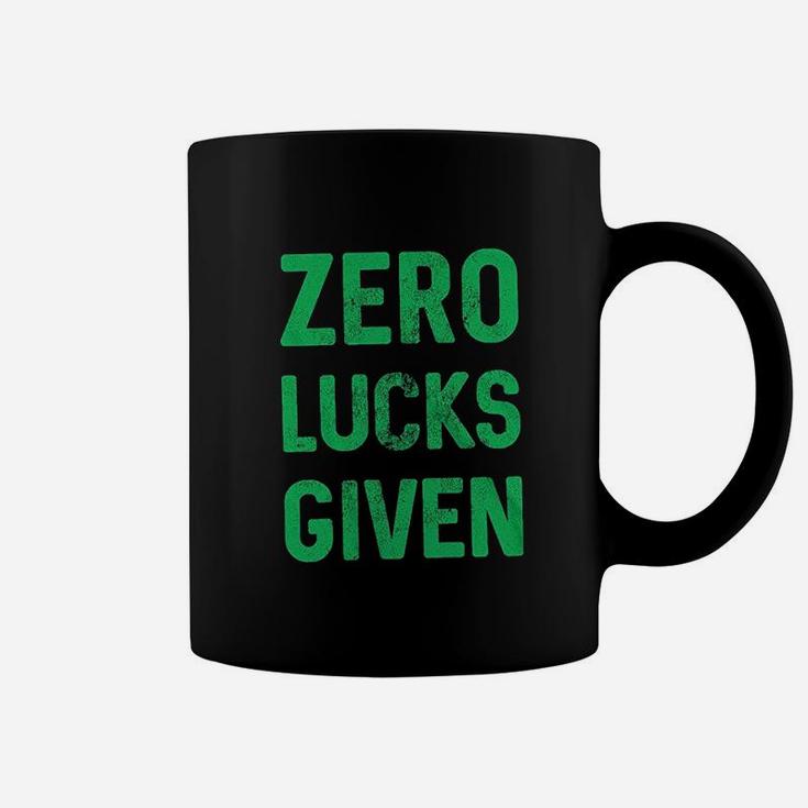 Zero Lucks Given Coffee Mug