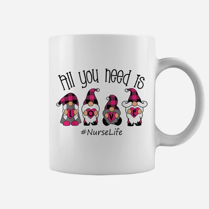 All You Need Is Love Nurse Life Gnome Valentine's Day Coffee Mug