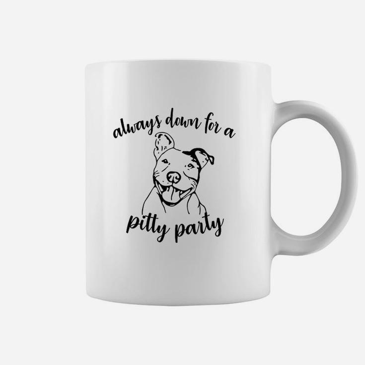 Always Feeling Down For Pitty Party Pitbull Mom Coffee Mug