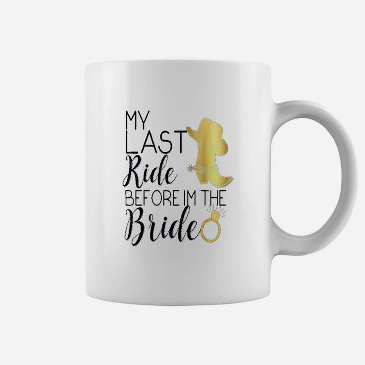 Bride Last Ride Cowgirl Boot Wedding Bachelorette Hen Coffee Mug