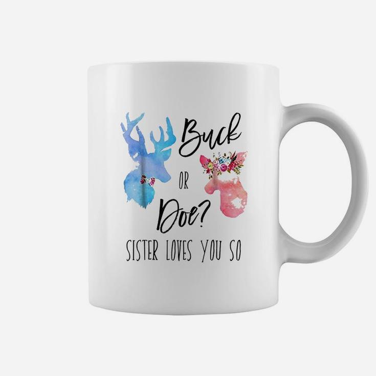 Buck Or Doe Sister Loves You So Gender Reveal Boho Coffee Mug