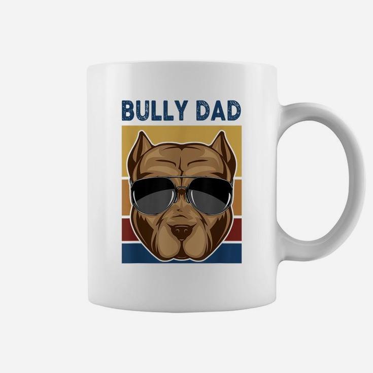 Bully Dad Funny American Bully Dog Owner Dog Dad Fathers Day Coffee Mug