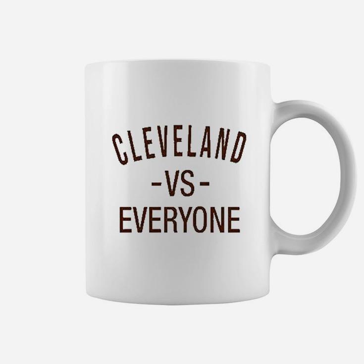 Cleveland Vs Everyone Coffee Mug