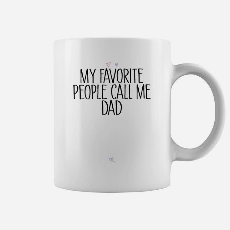 Colored Saying My Favorite People Call Me Dad Sweatshirt Coffee Mug