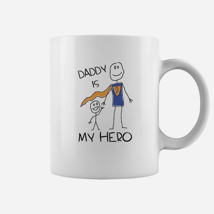 Daddy Is My Hero Coffee Mug