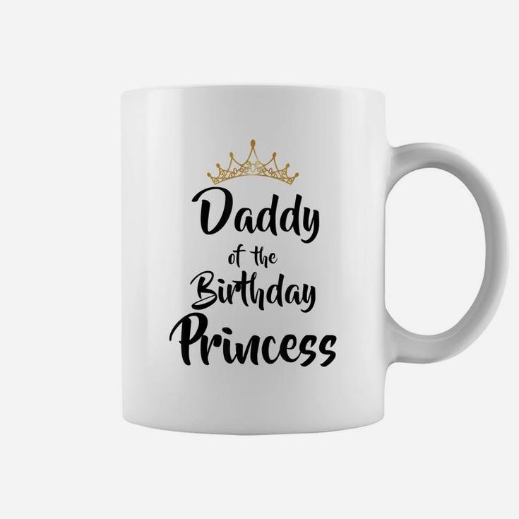 Daddy Of The Birthday Princess Matching Family T-Shirt Coffee Mug