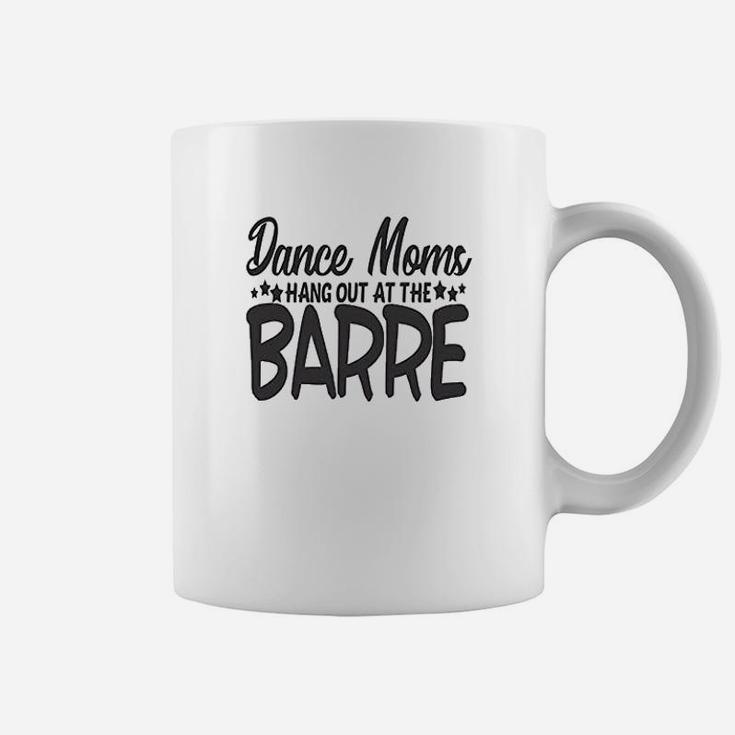 Dance Moms Hang Out At The Barre Coffee Mug