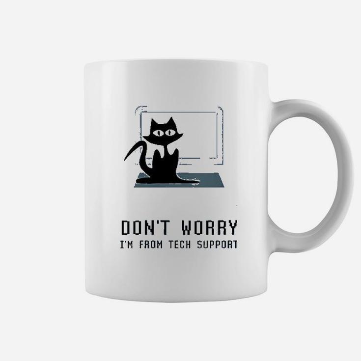 Dont Worry Im From Tech Support Coffee Mug