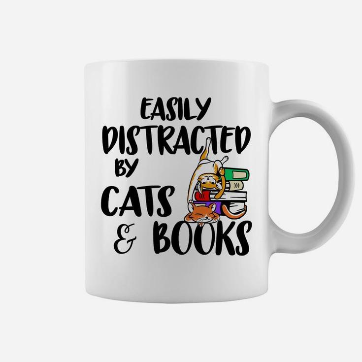 Easily Distracted By Cats And Books Gift For Cat Lovers Coffee Mug