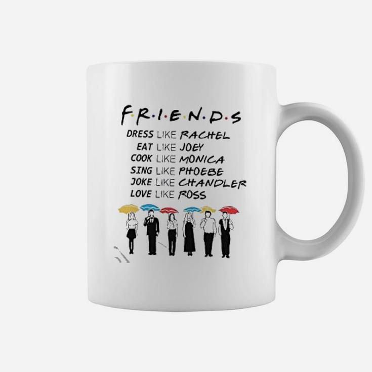 Friends Be Like Coffee Mug