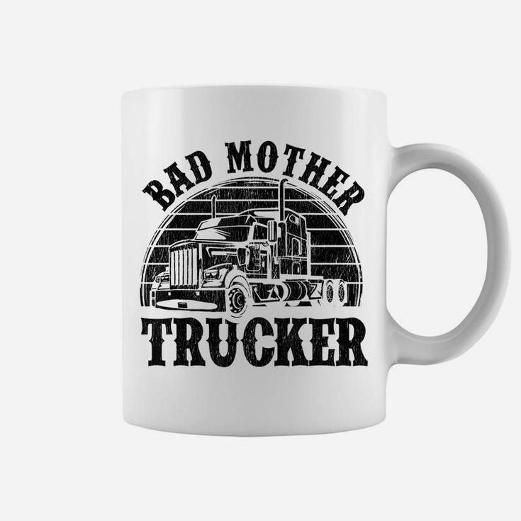 Funny Bad Mother Trucker Gift For Men Women Truck Driver Gag Coffee Mug