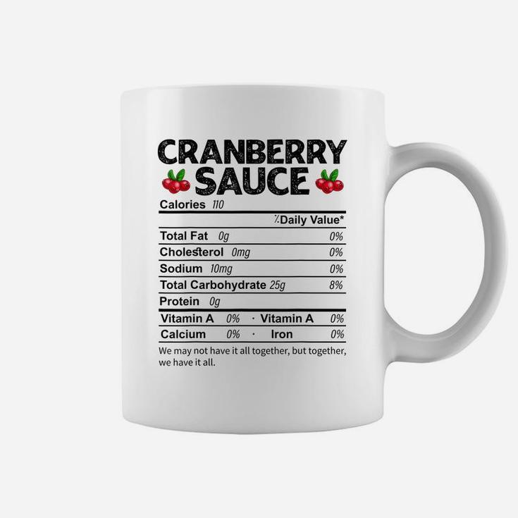 Funny Cranberry Sauce Nutrition Facts Thanksgiving Food Coffee Mug