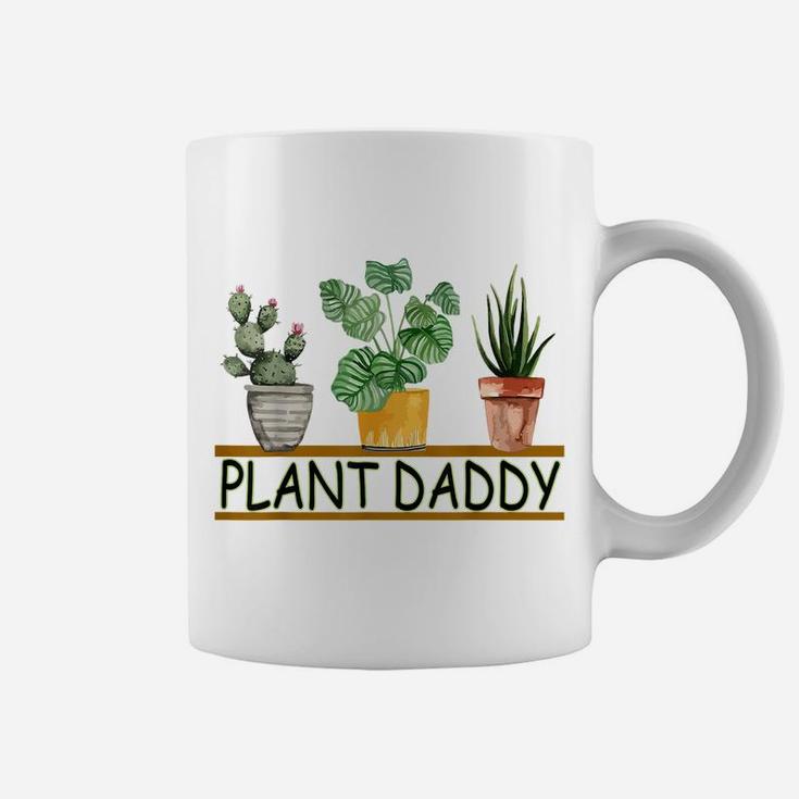 Funny Plant Daddy, Cute Dad Plant Gardening Gifts Father Day Coffee Mug