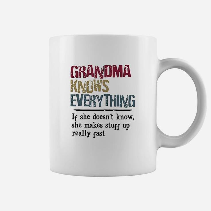 Grandma Knows Everything If She Doesnt Know Gift Coffee Mug