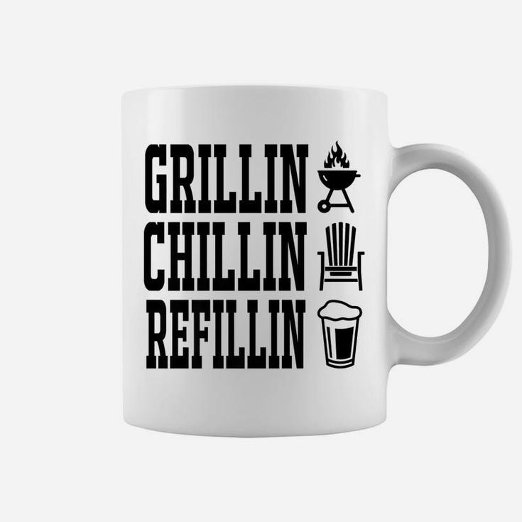 Grillin Chillin Refillin Fathers Day Grill Master Dad Gift Coffee Mug