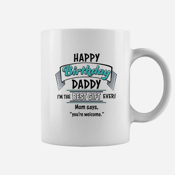 Happy Birthday Daddy In Blue Coffee Mug