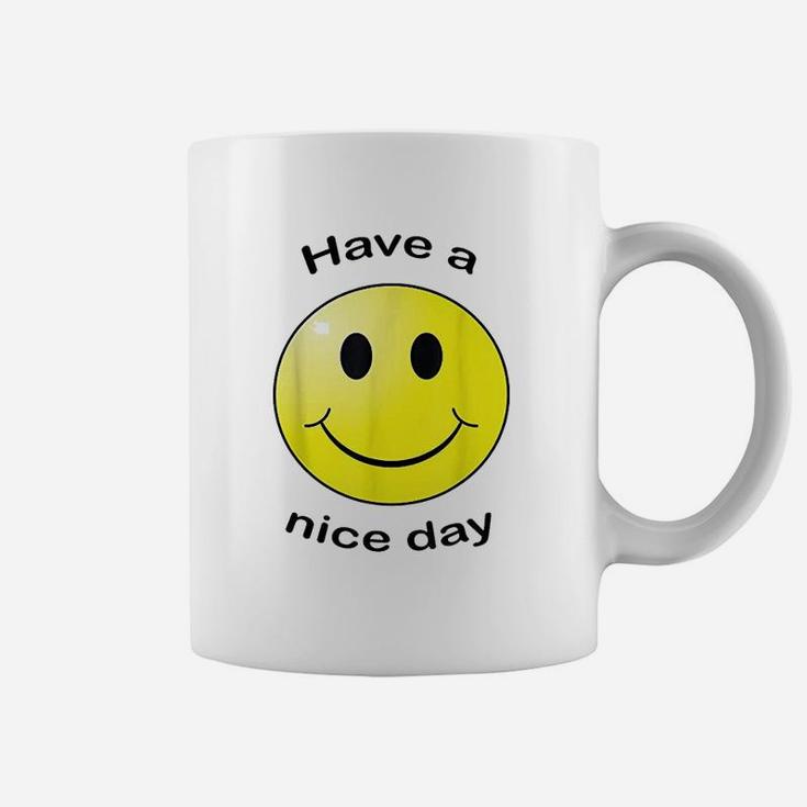 Have A Nice Day Smile Face Coffee Mug