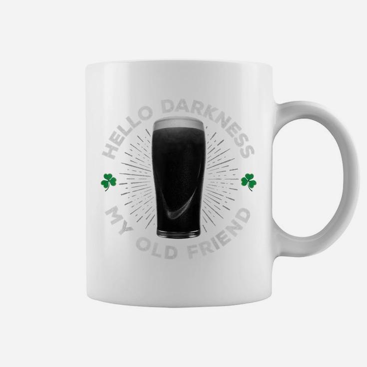 Hello Darkness My Old Friend, Funny St Patrick's Day Stout Coffee Mug