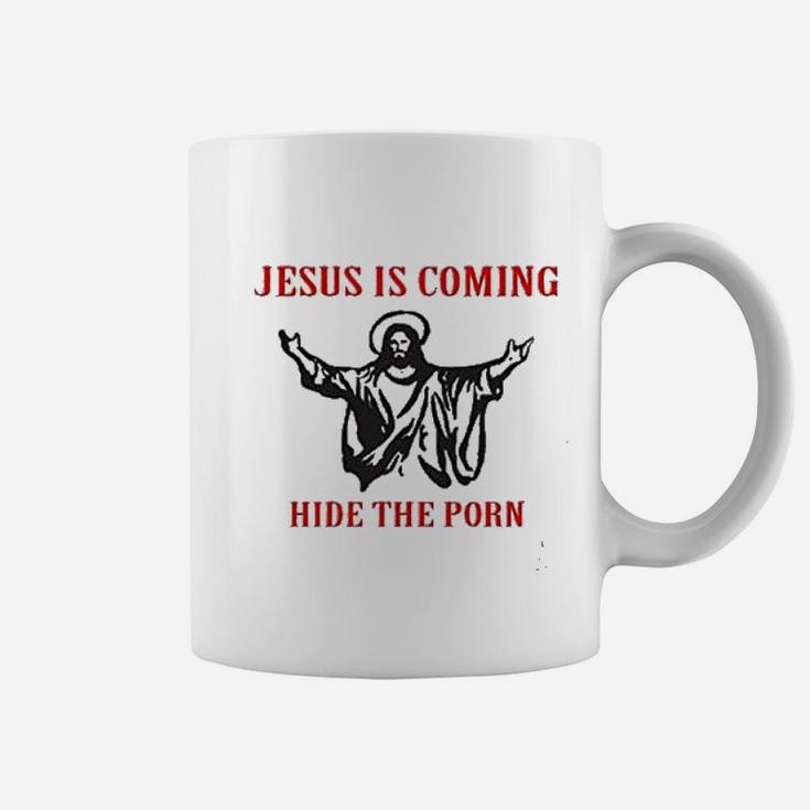 Hide The  Jesus Is Coming Coffee Mug