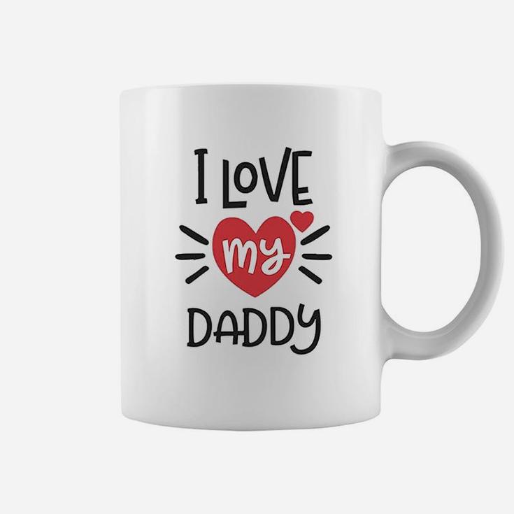 I Heart My Daddy Love Dad Fathers Day Coffee Mug