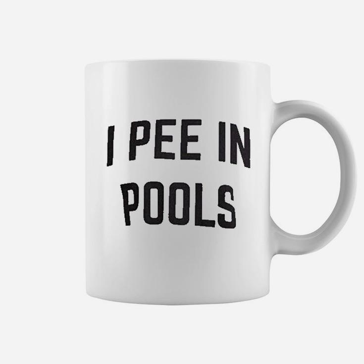 I Pee In Pools Coffee Mug