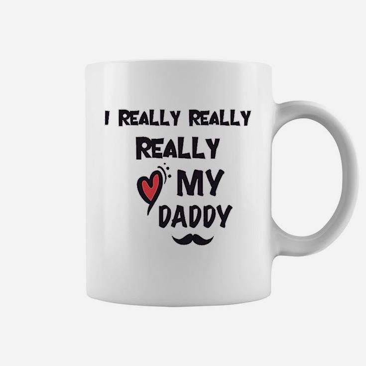 I Really Love My Daddy Dad Coffee Mug