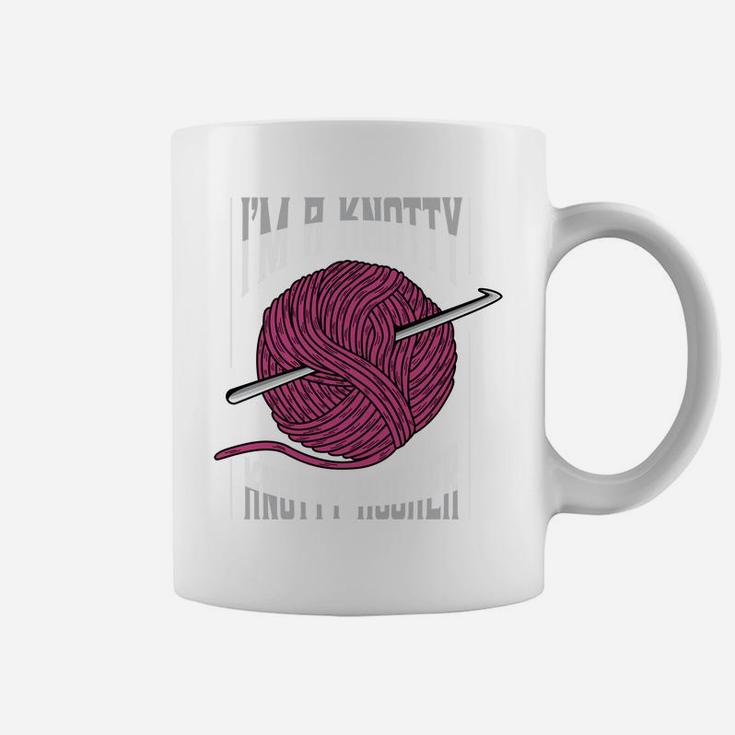 I'm A Knotty Hooker Funny Crochet Lover Cute Crocheter Humor Sweatshirt Coffee Mug