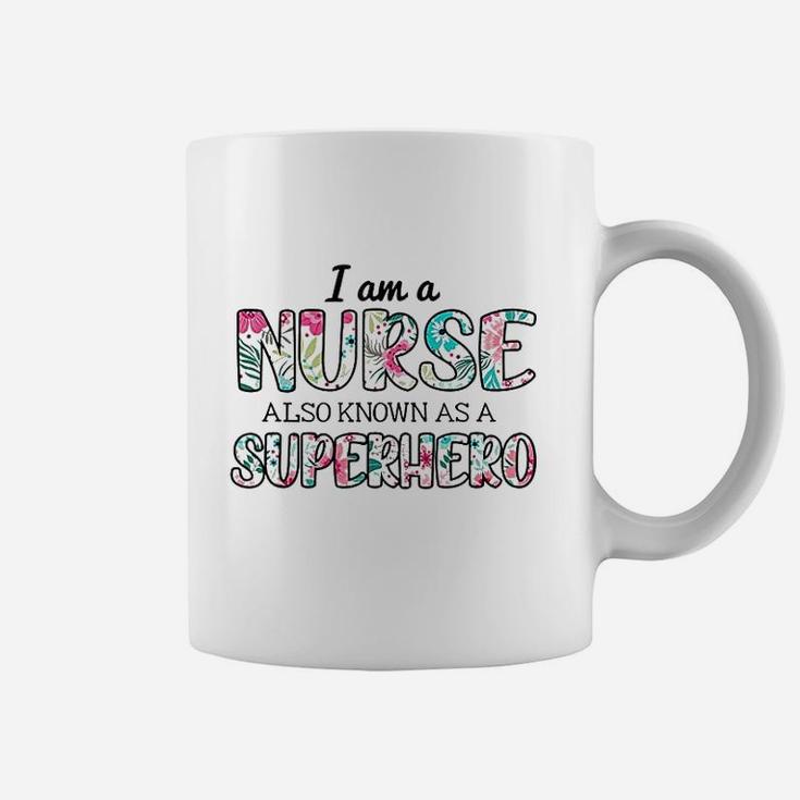 Im A Nurse Also Superhero Proud Healthcare Nursing Job Coffee Mug