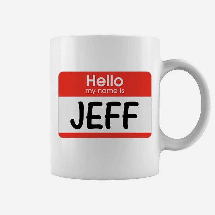 Jeff Name Tag Red White Hello My Name Is Sticker Job Gift Coffee Mug