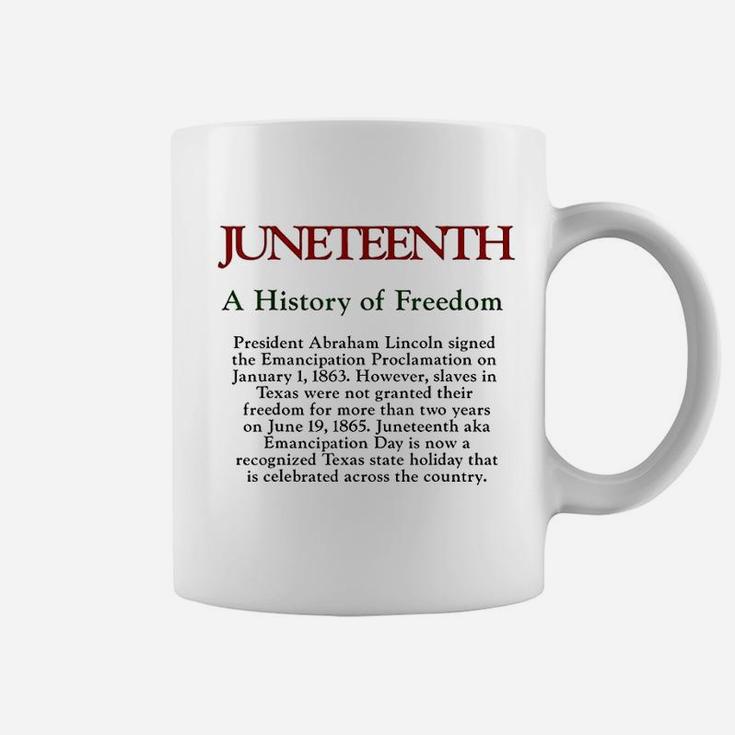 Juneteenth A History Of Freedom Coffee Mug