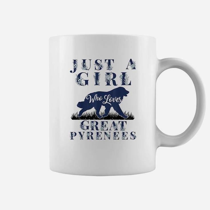 Just A Girl Who Loves Great Pyrenees Gift Mom Mama Girls Coffee Mug