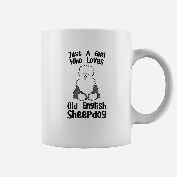 Just A Girl Who Loves Old English Sheepdogs Coffee Mug