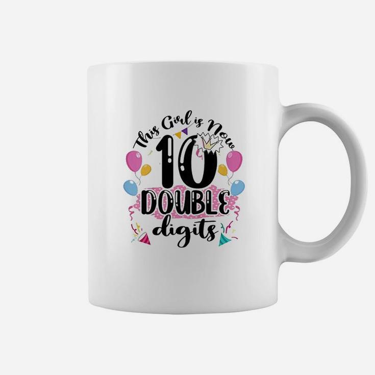 Kids Girl Is Now 10 Digits 10Th Birthday Cute Funny Gift Coffee Mug