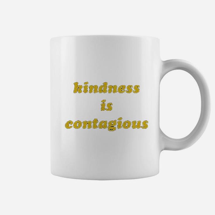 Kindness Is Contagious Coffee Mug