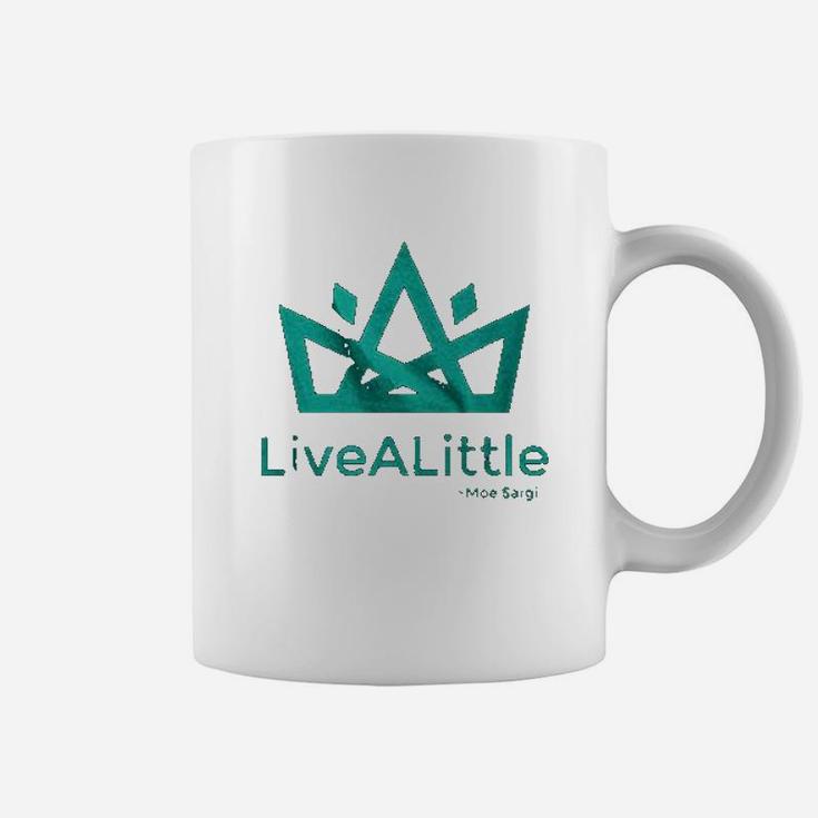 Live A Little Crown Cool Coffee Mug