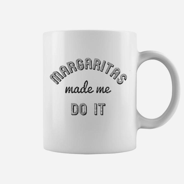 Margaritas Made Me Do It Funny Drinking Mardi Gras Coffee Mug