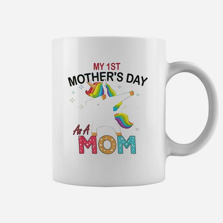 My 1St Mothers Day As A Mom Coffee Mug