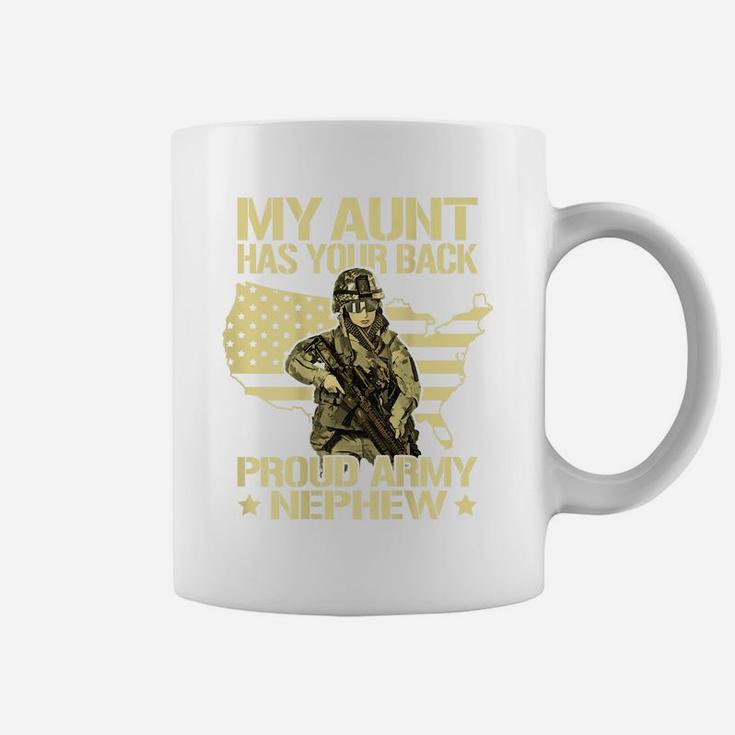 My Aunt Has Your Back Proud Army Nephew Military Family Gift Coffee Mug