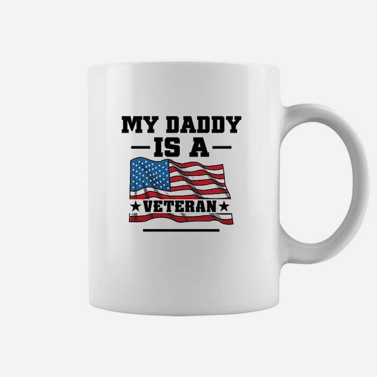 My Daddy Is A Veteran Coffee Mug