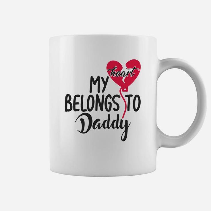 My Heart Belongs To Daddy Happy Valentines Day Coffee Mug
