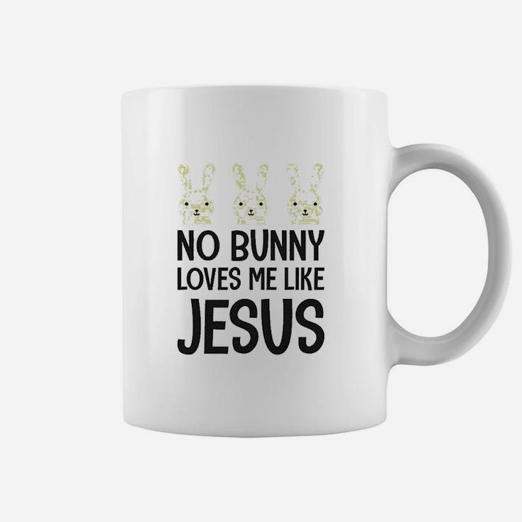 No Bunny Loves Me Like Jesus Easter Coffee Mug