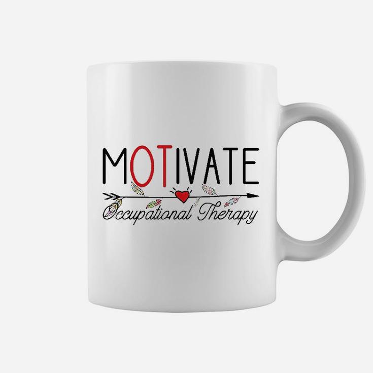 Occupational Therapy Motivate Coffee Mug