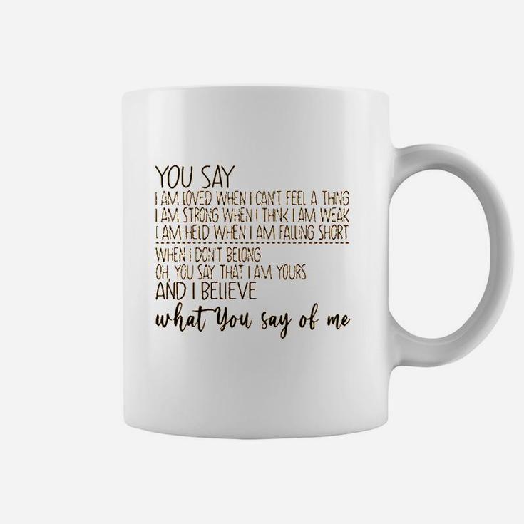 Positive  With Sayings Coffee Mug