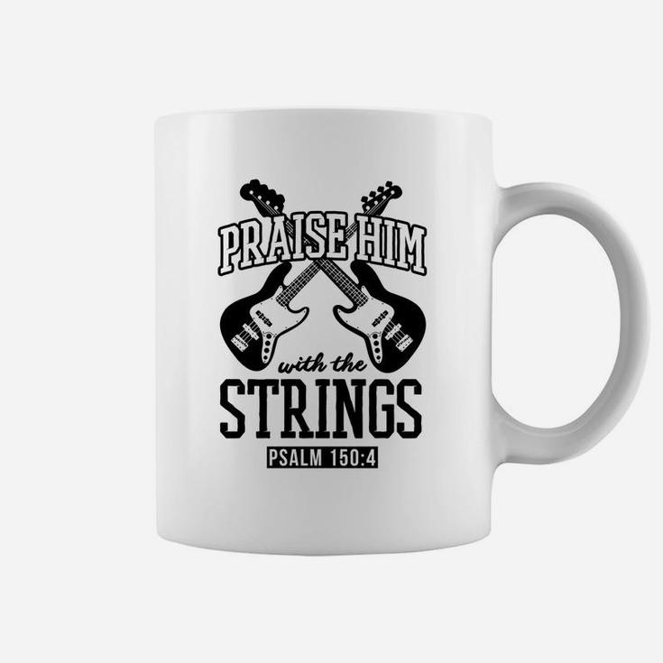 Praise Him With The Strings Bass Guitar Christmas Gift Black Coffee Mug