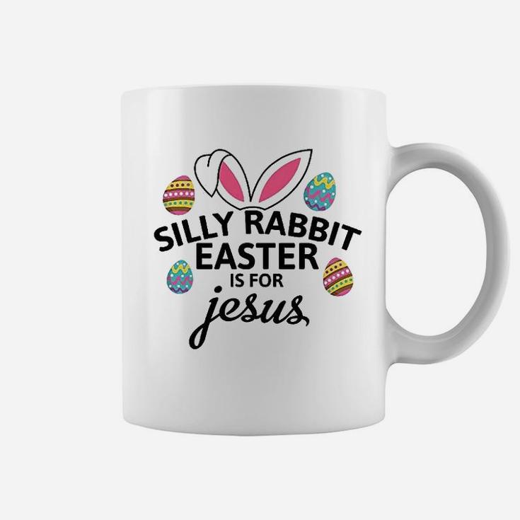 Silly Rabbit Easter Is For Jesus With Bunny Head Coffee Mug