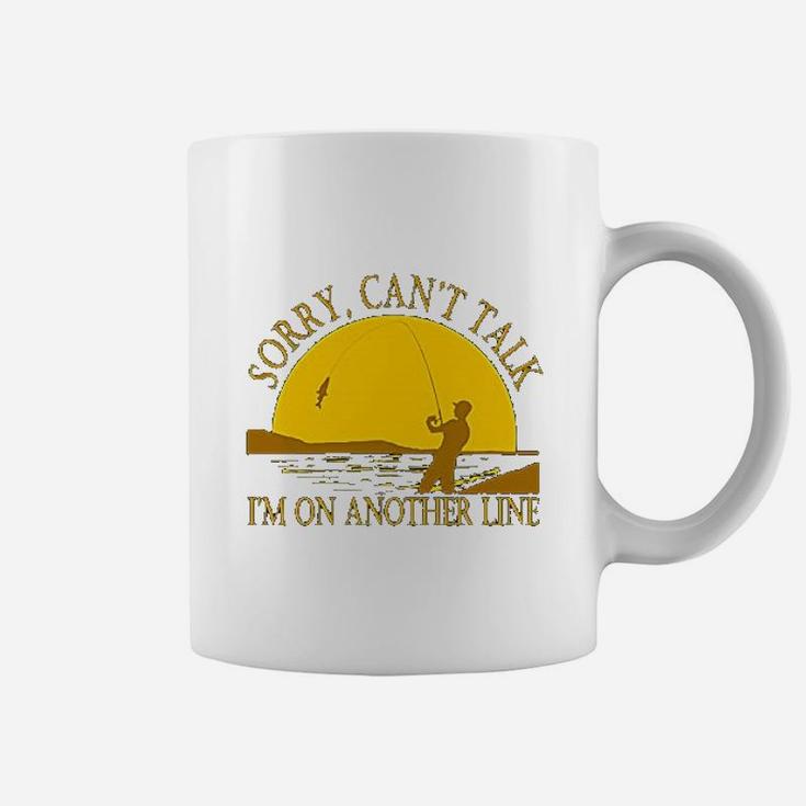 Sorry Can Not Talk I Am On Another Line Fishing Coffee Mug