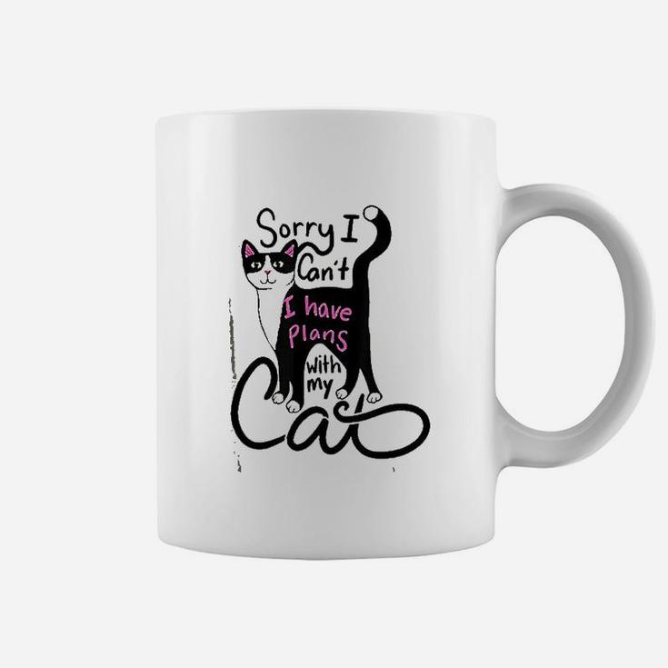 Sorry I Can Not I Have Plan With My Cat Coffee Mug